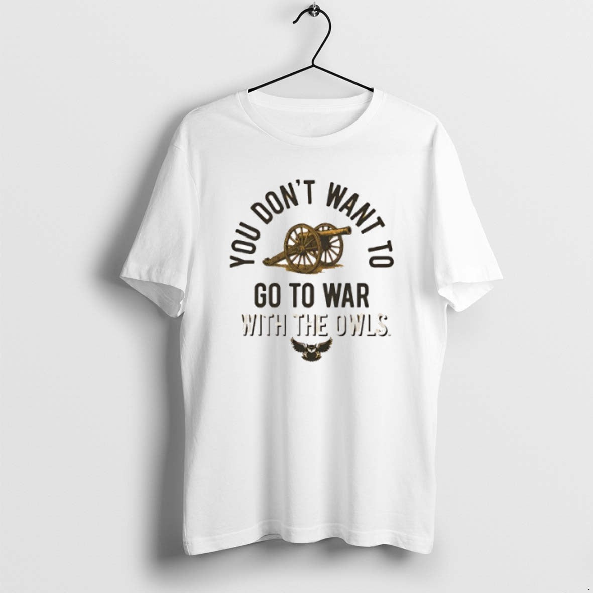 Official Kennesaw State Owls You Dont Want To Go To War With The Owls T-Shirts, Hoodie, Sweatshirt | PopFlextees.com