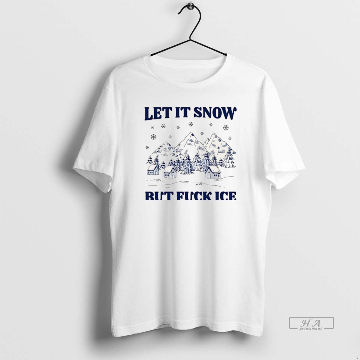 Official Let It Snow But Fuck Ice Christmas T-Shirts, Hoodie, Sweatshirt | PopFlextees.com