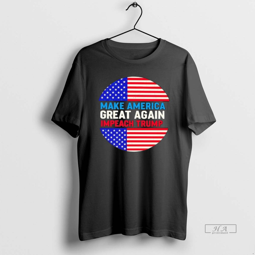 Official Make America Great Again Impeach Trump T-Shirts, Hoodie, Sweatshirt | PopFlextees.com