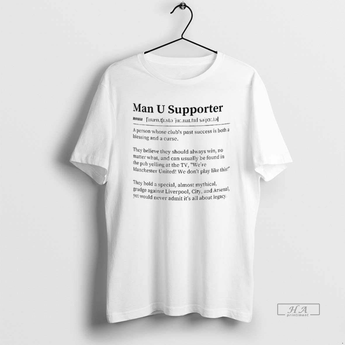 Official Manchester United Fc Man U Supporter Definition Cup A Person Whose Clubs Past Success T-Shirts, Hoodie, Sweatshirt