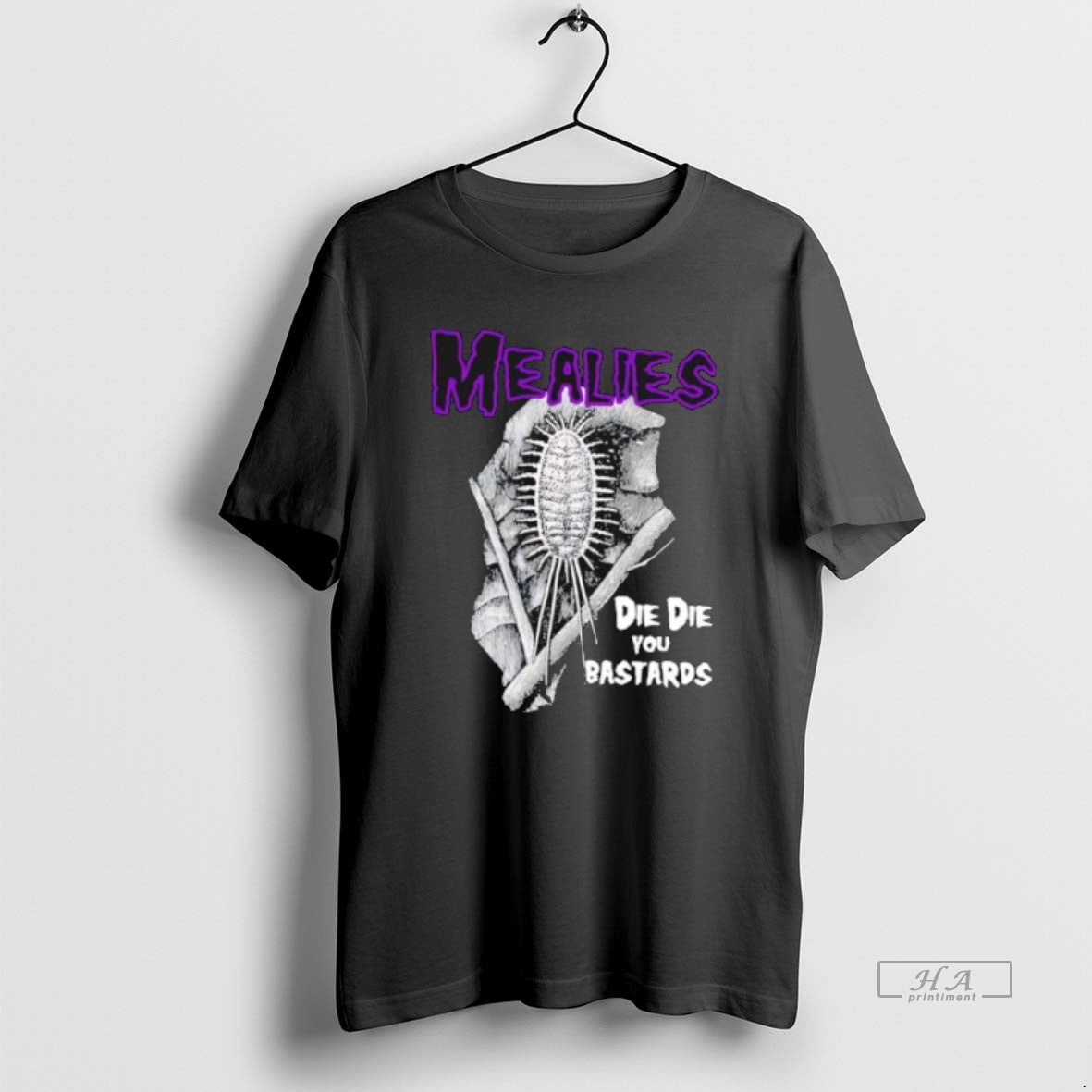 Official Mealies Die Die You Bastards T-Shirts, Hoodie, Sweatshirt | PopFlextees.com