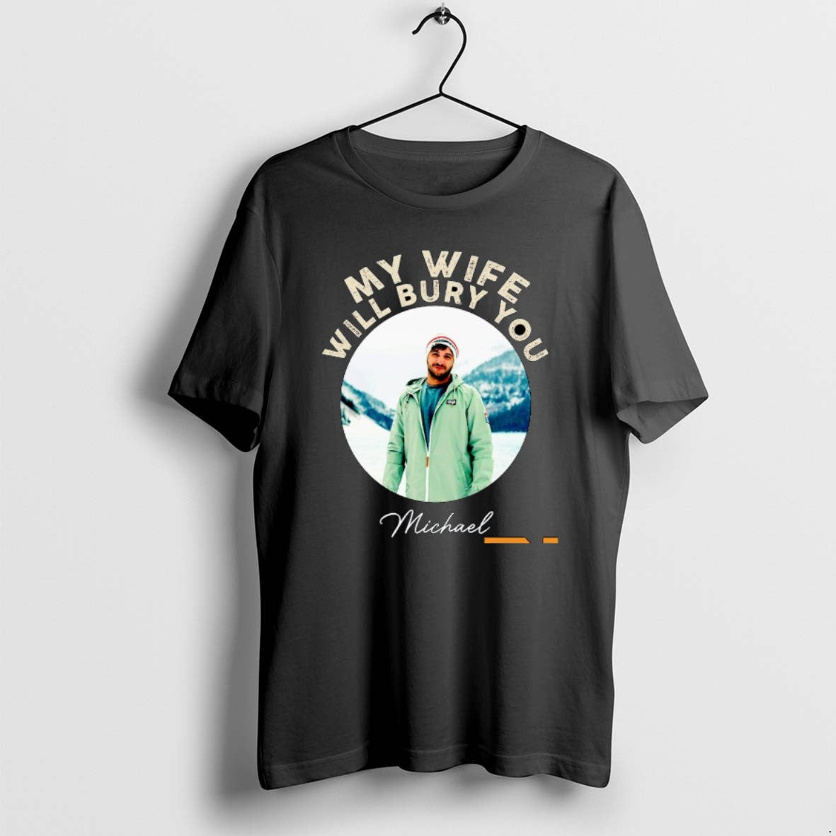 Official My Wife Will Bury You T-Shirts, Hoodie, Sweatshirt | PopFlextees.com