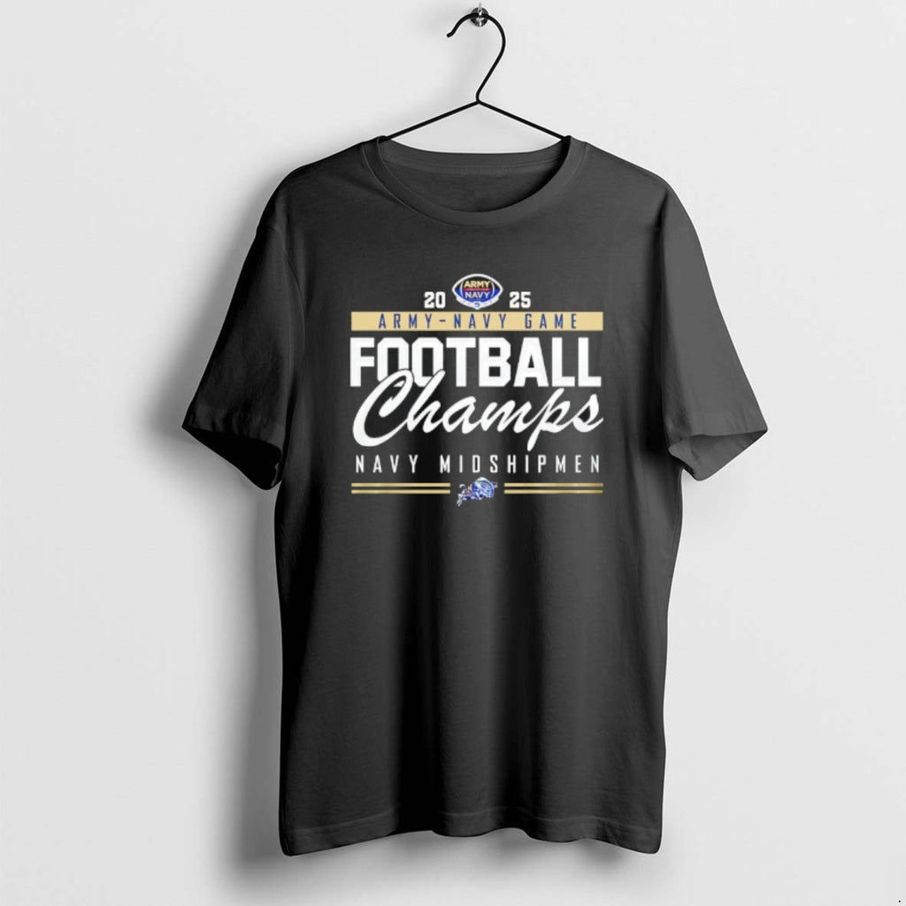 Official Navy Midshipmen 2025 Army Navy Game Champs T-Shirts, Hoodie, Sweatshirt