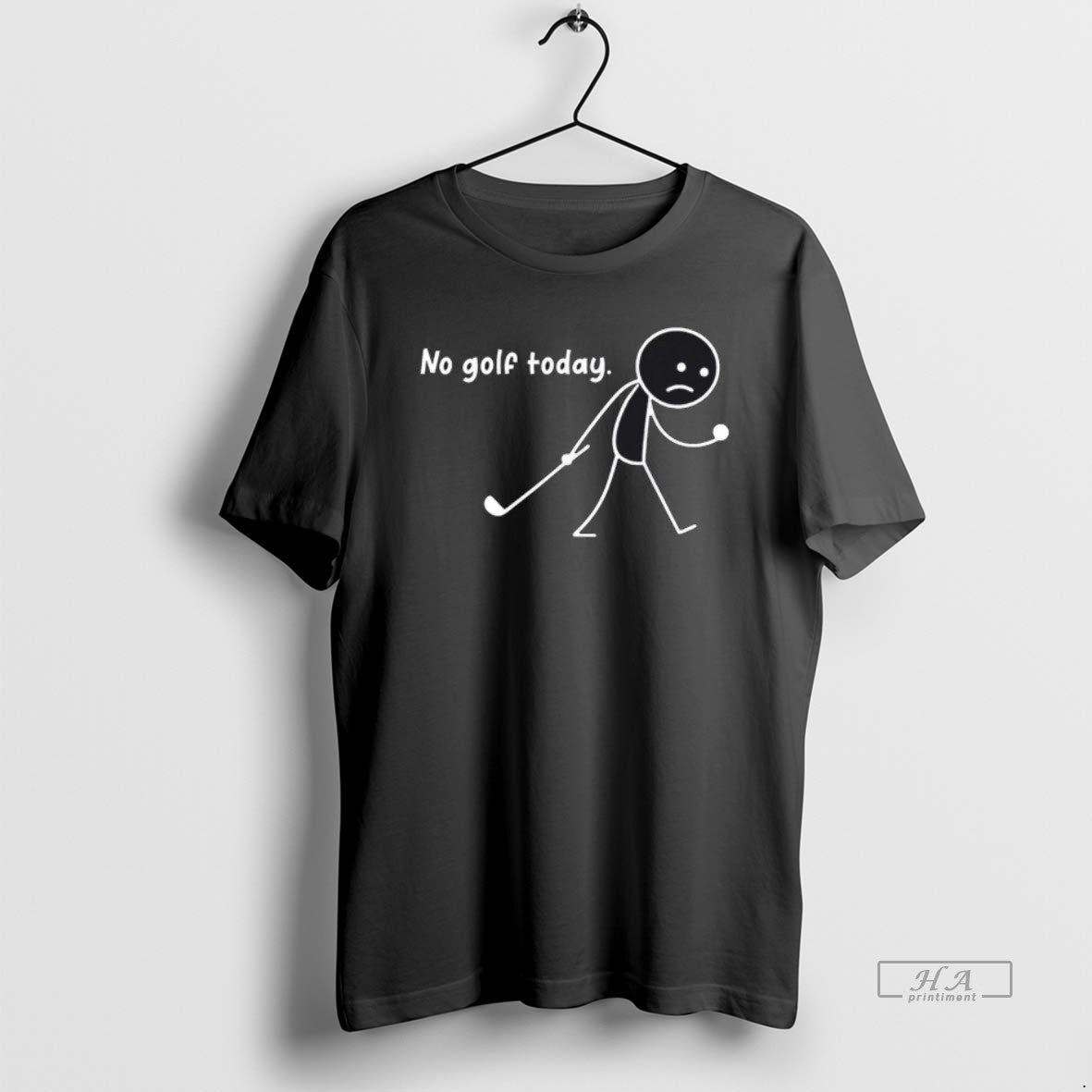 Official No Golf Today Sad Stickman Golfer Golfers 1 T-Shirts, Hoodie, Sweatshirt | PopFlextees.com