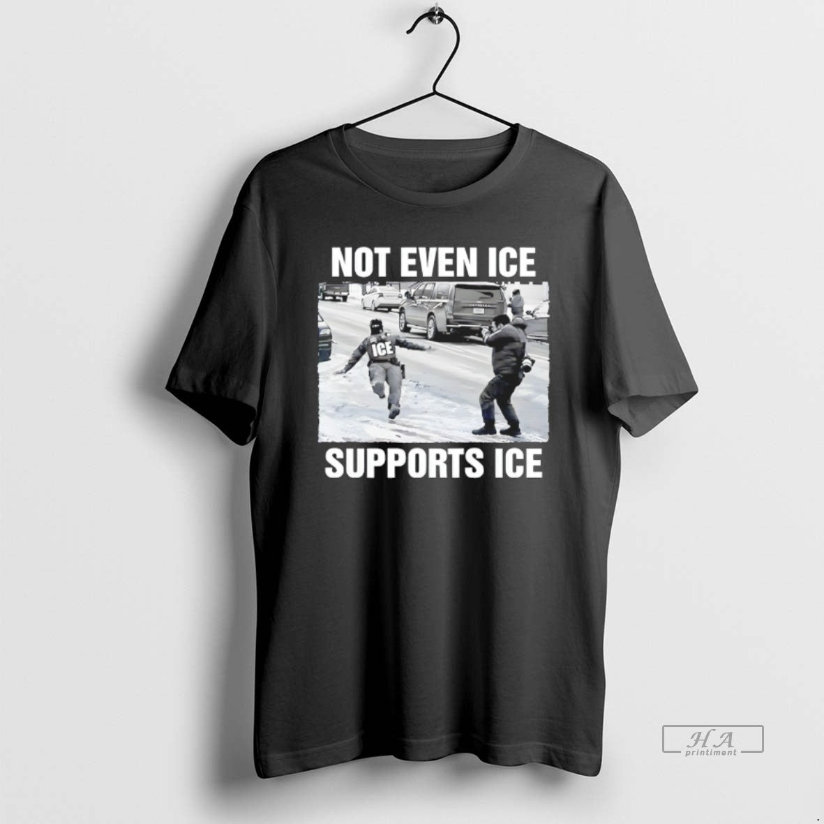 Official Not Even Ice Supports Ice Political T-Shirts, Hoodie, Sweatshirt | PopFlextees.com