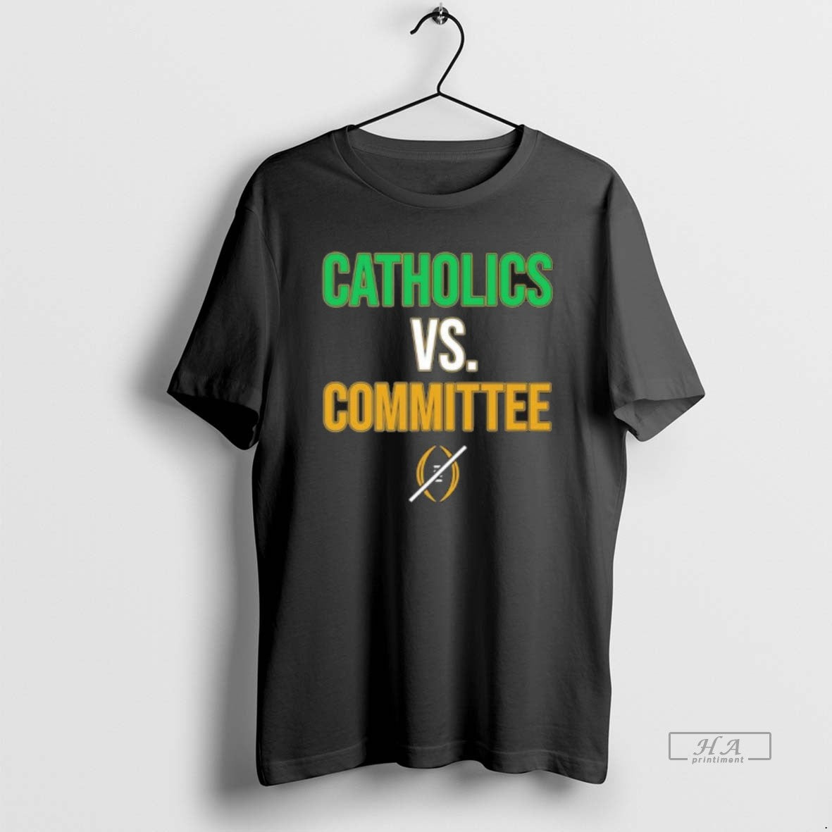 Official Notre Dame Fighting Irish Catholics Vs Committee Cfp T-Shirts, Hoodie, Sweatshirt | PopFlextees.com