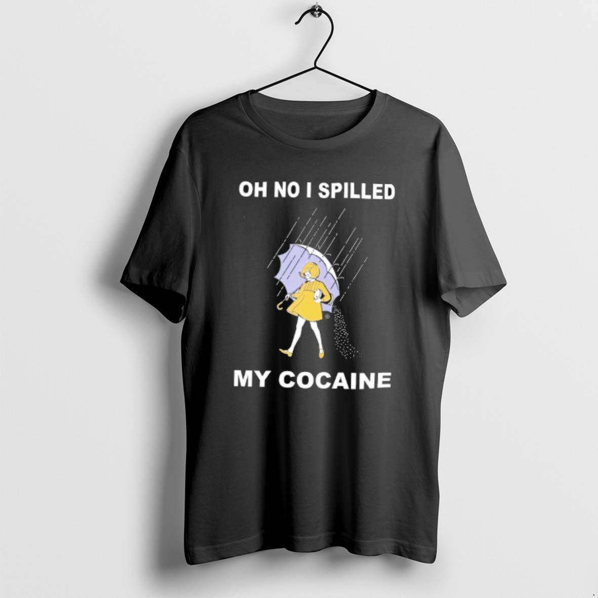Official Oh No I Spilled My Cocaine T-Shirts, Hoodie, Sweatshirt | PopFlextees.com
