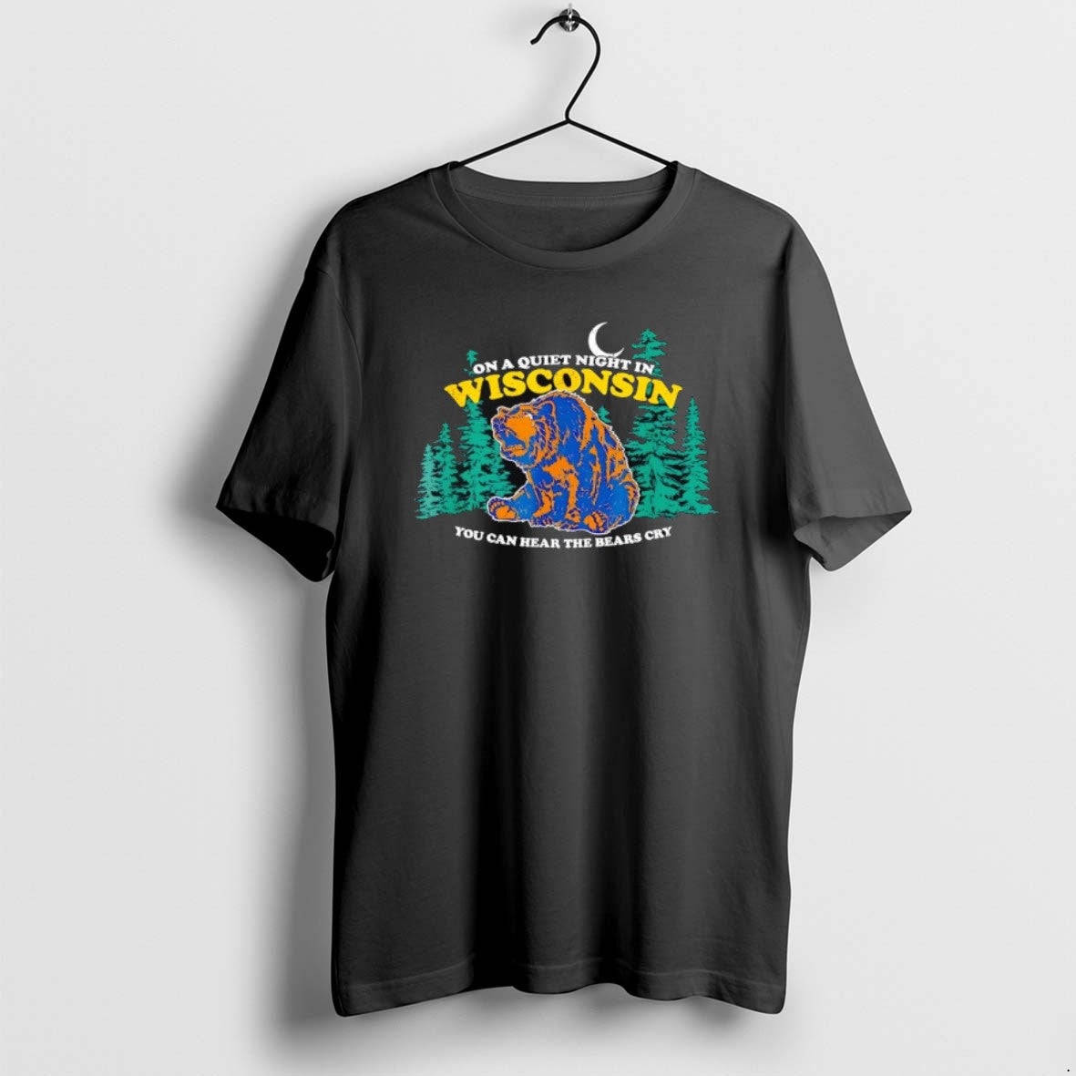 Official On A Quiet Night In Wisconsin You Can Hear The Bears Cry T-Shirts, Hoodie, Sweatshirt | PopFlextees.com