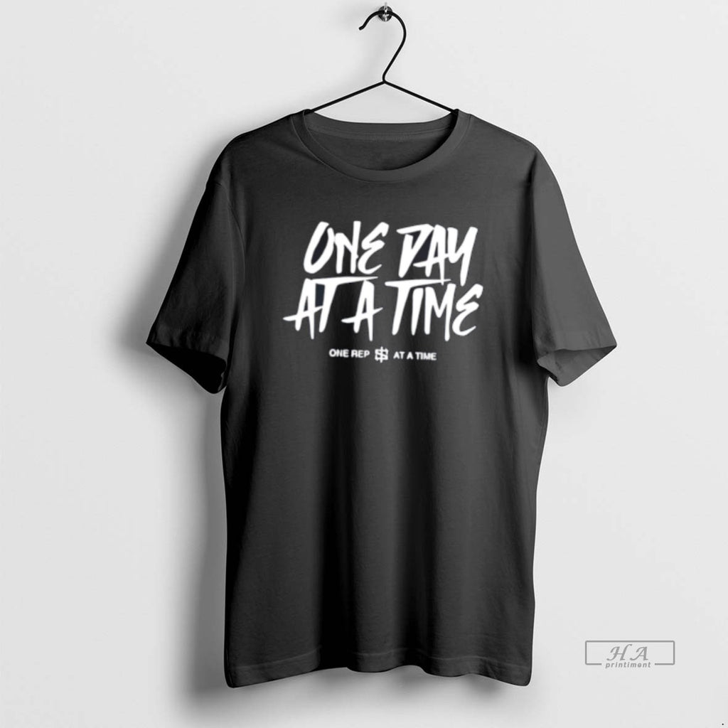 Official One Day At A Time One Rep At A Time Tee Hoodie, Sweatshirt | PopFlextees.com