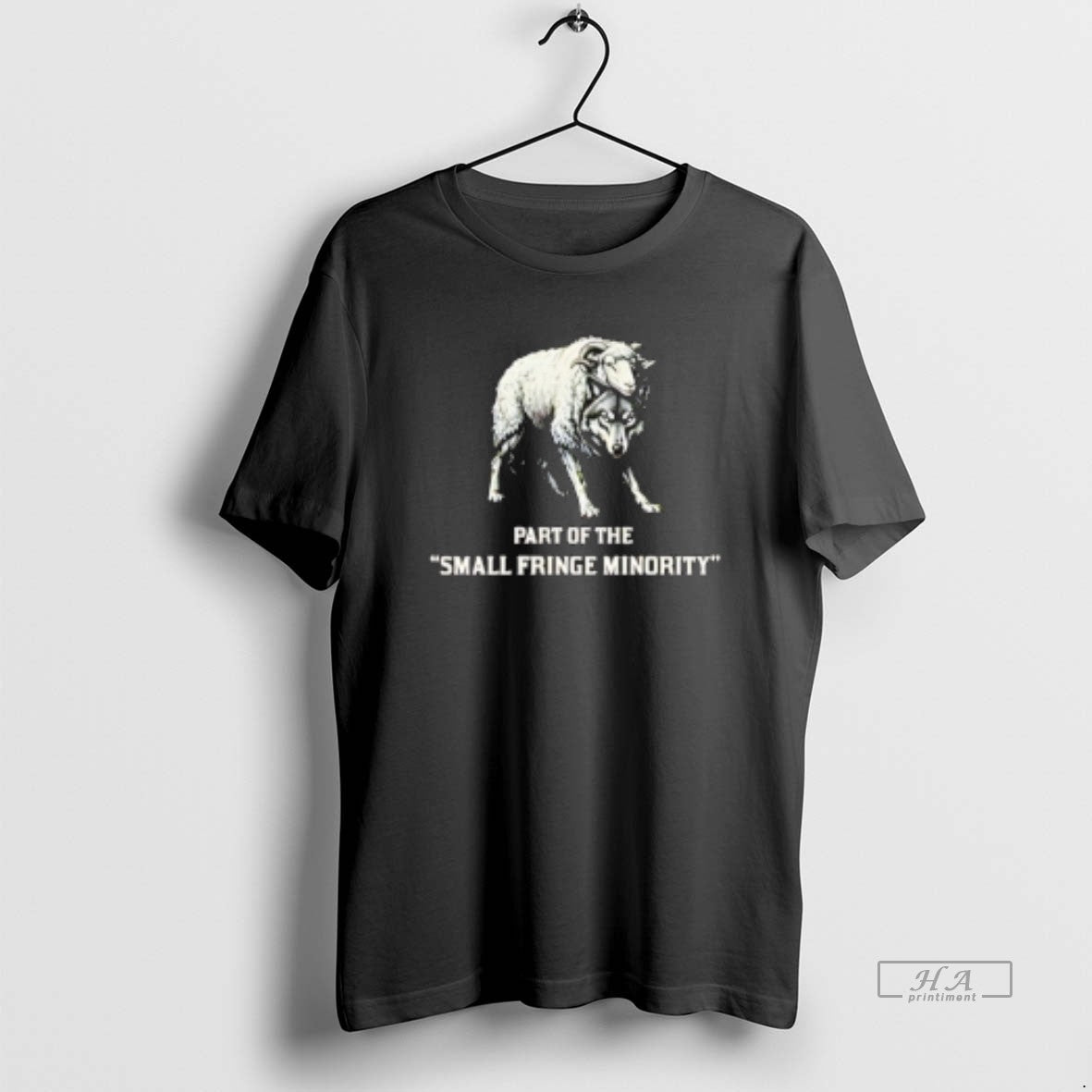 Official Part Of The Small Fringe Minority T-Shirts, Hoodie, Sweatshirt | PopFlextees.com