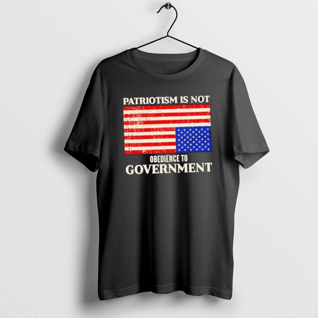 Official Patriotism Is Not Obedience To Government Us Flag T-Shirts, Hoodie, Sweatshirt | PopFlextees.com