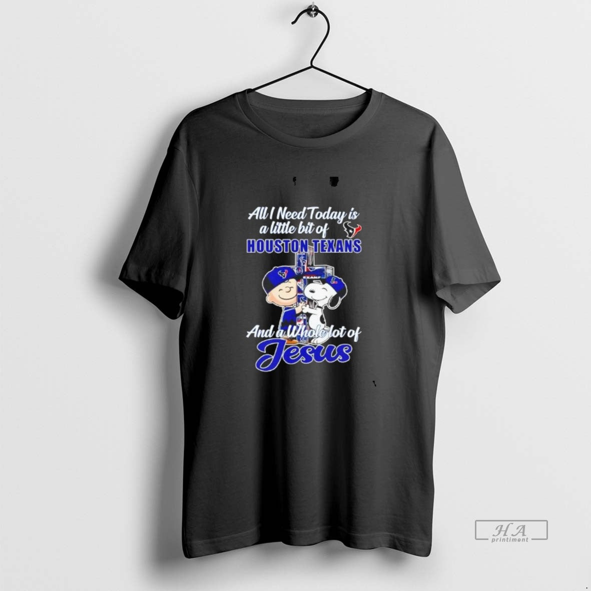 Official Peanuts All I Need Today Is A Little Bit Of Houston Texans T-Shirts, Hoodie, Sweatshirt | PopFlextees.com