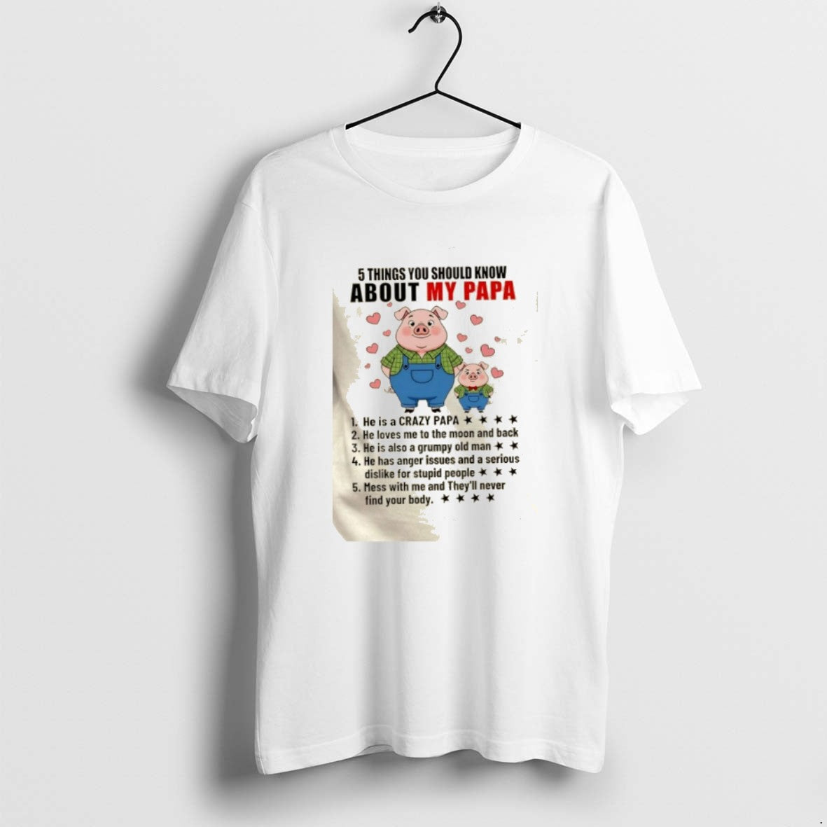 Official Pigs 5 Things You Should Know About My Papa T-Shirts, Hoodie, Sweatshirt | PopFlextees.com