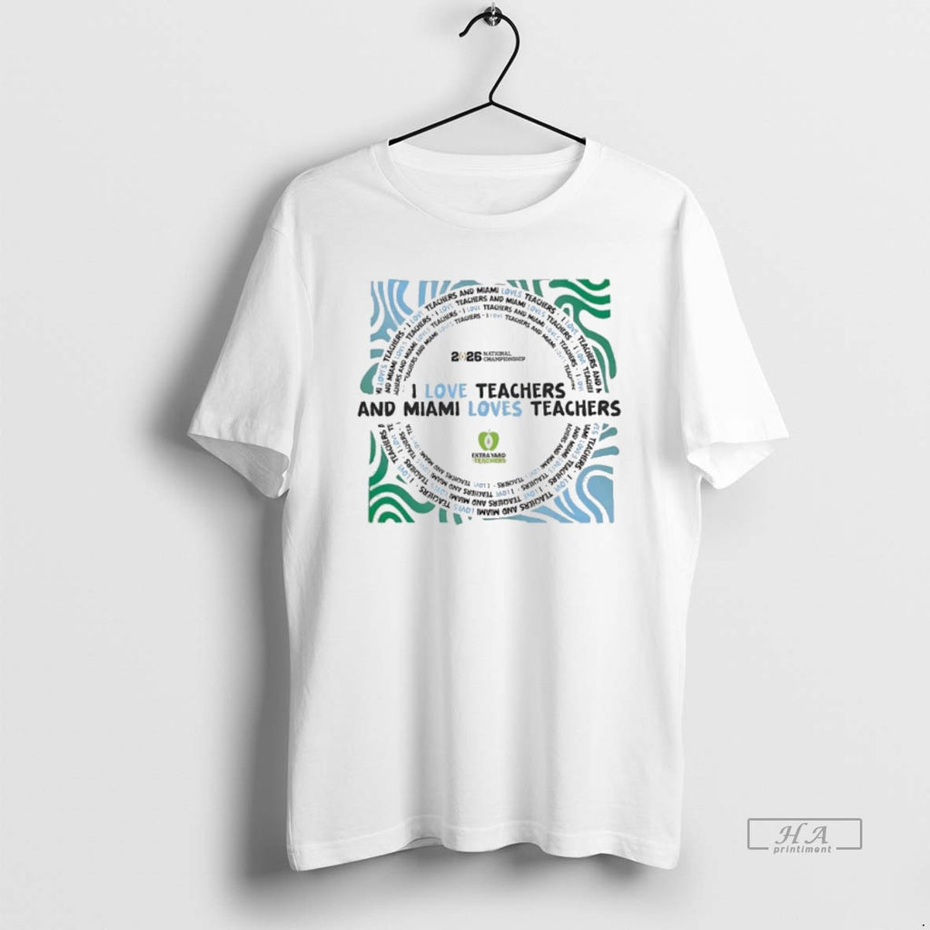 Official Pitbull I Love Teachers And Miami Loves Teachers 2026 Cfp T-Shirts, Hoodie, Sweatshirt | PopFlextees.com