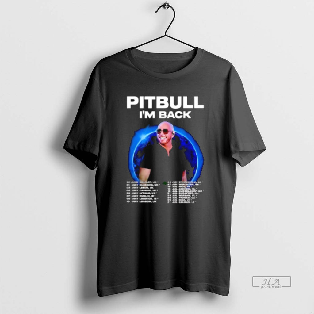 Official Pitbull Im Back Fan Tour 2025 Concert Dates Inspired T-Shirts, Hoodie, Sweatshirt | PopFlextees.com
