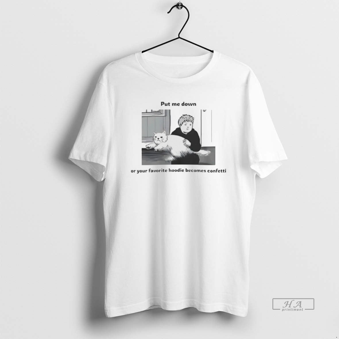 Official Put Me Down Or Your Favorite Becomes Confetti T-Shirts, Hoodie, Sweatshirt | PopFlextees.com