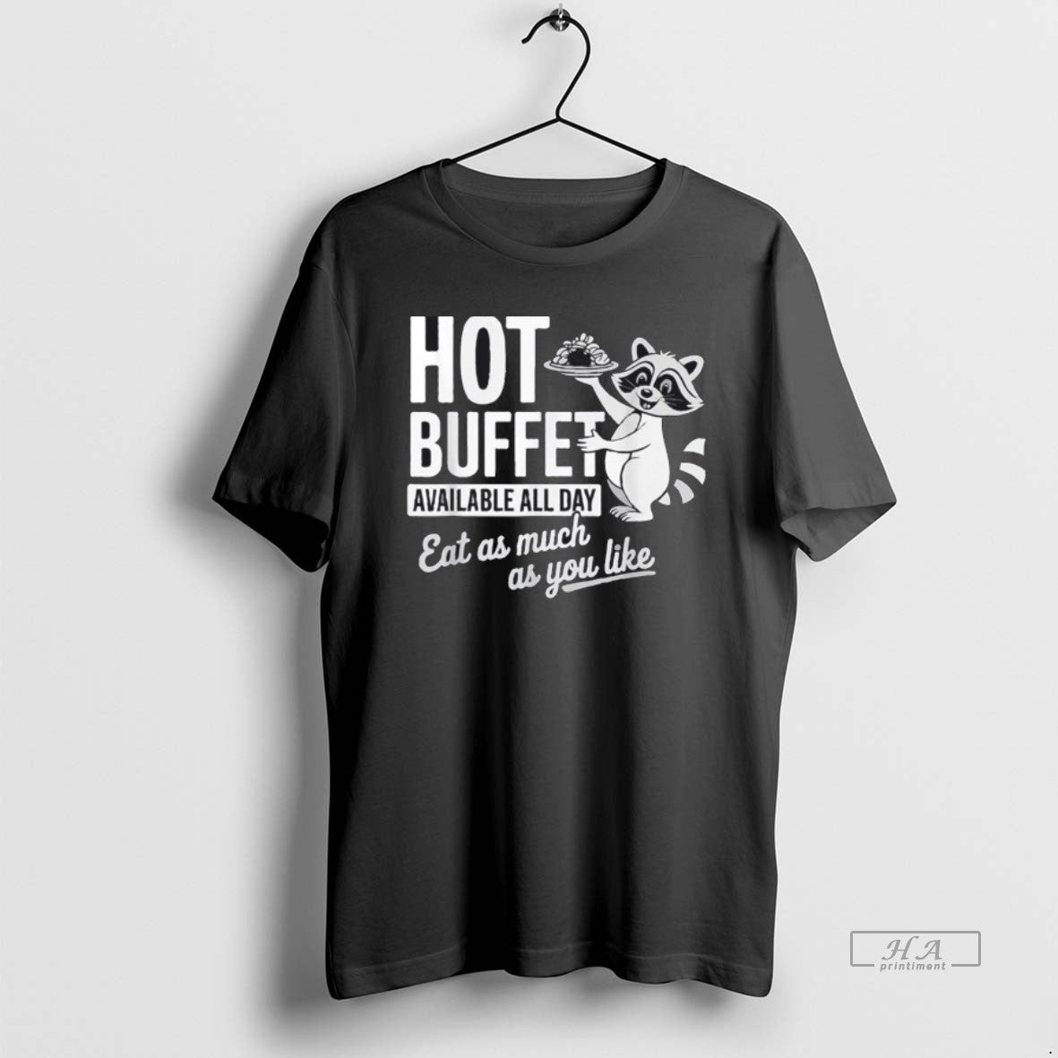 Official Raccoon Hot Buffet Available All Day T-Shirts, Hoodie, Sweatshirt | PopFlextees.com