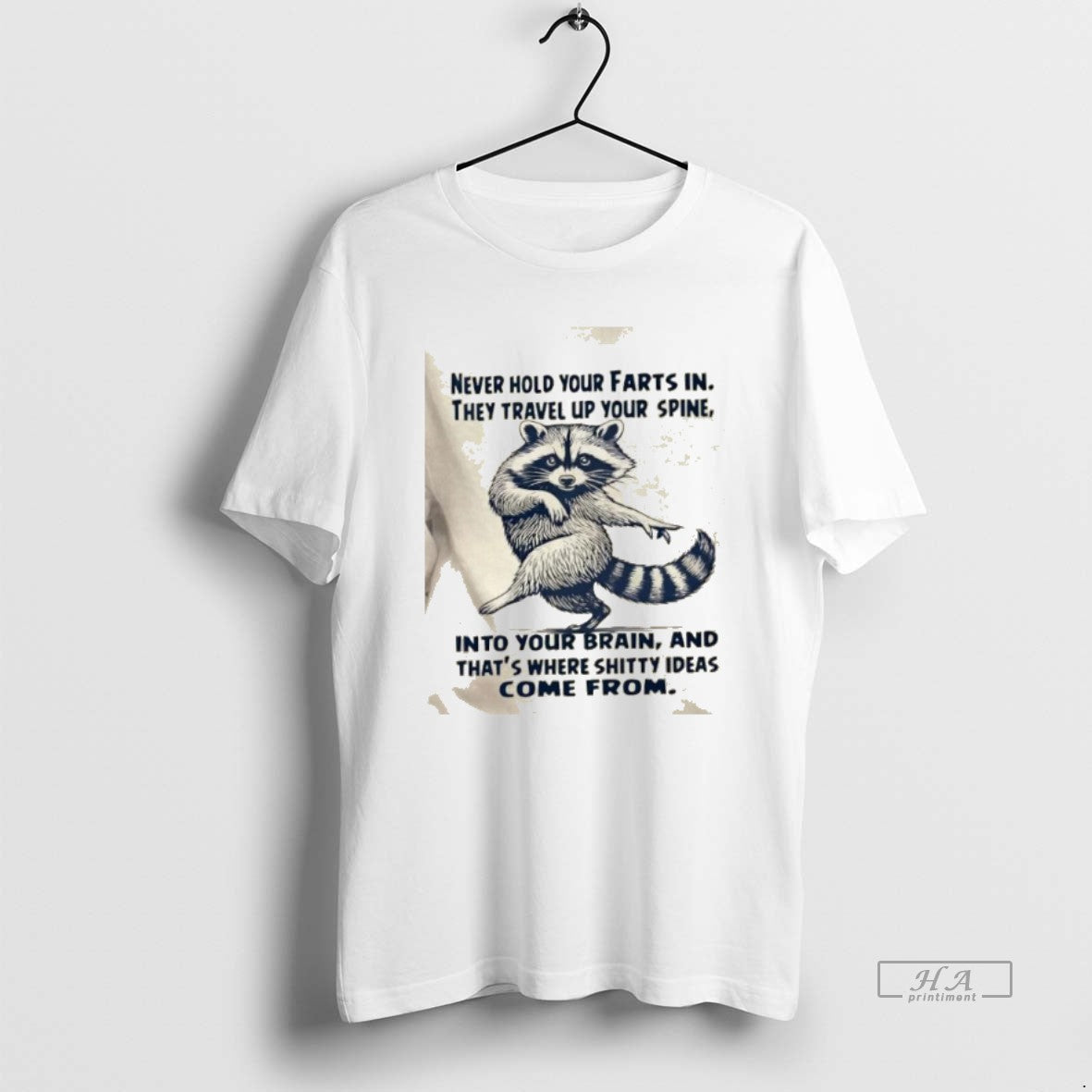 Official Raccoon Dance Never Hold Your Farts They Travel Up Your Spine Your T-Shirts, Hoodie, Sweatshirt