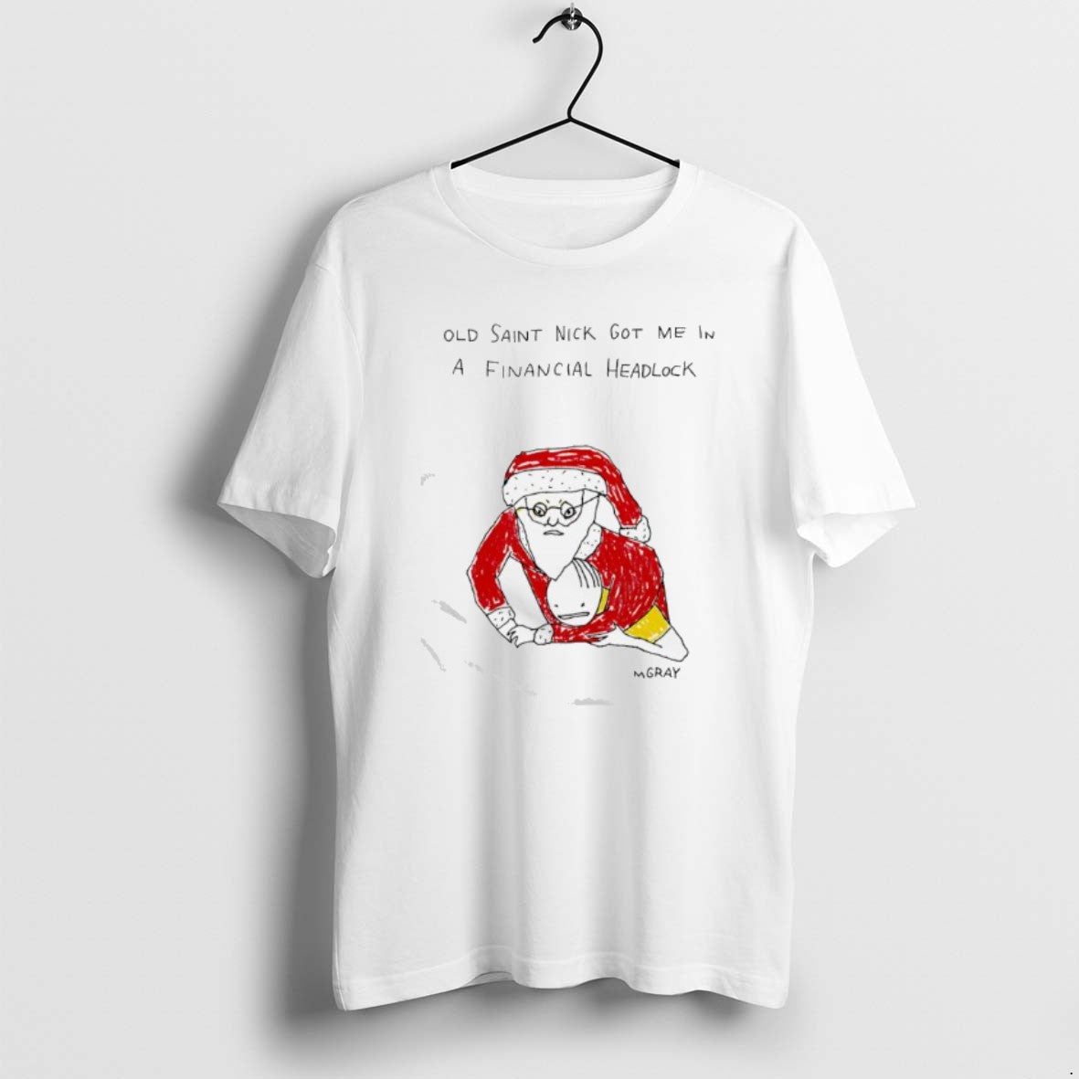 Official Santa Claus Old Saint Nick Got Me Financial Headlock T-Shirts, Hoodie, Sweatshirt
