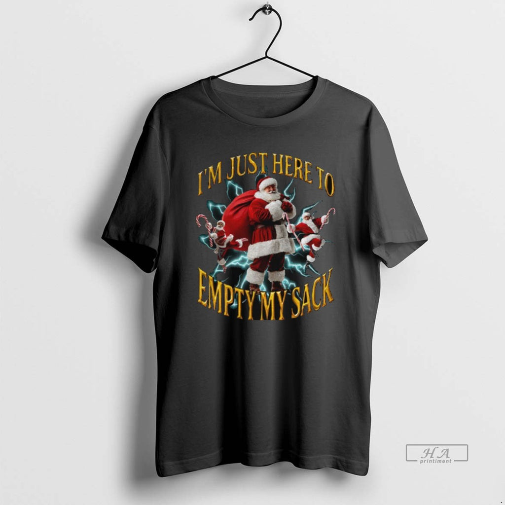 Official Santa Hat Im Just Here To Empty My Sack Merry Christmas T-Shirts, Hoodie, Sweatshirt | PopFlextees.com