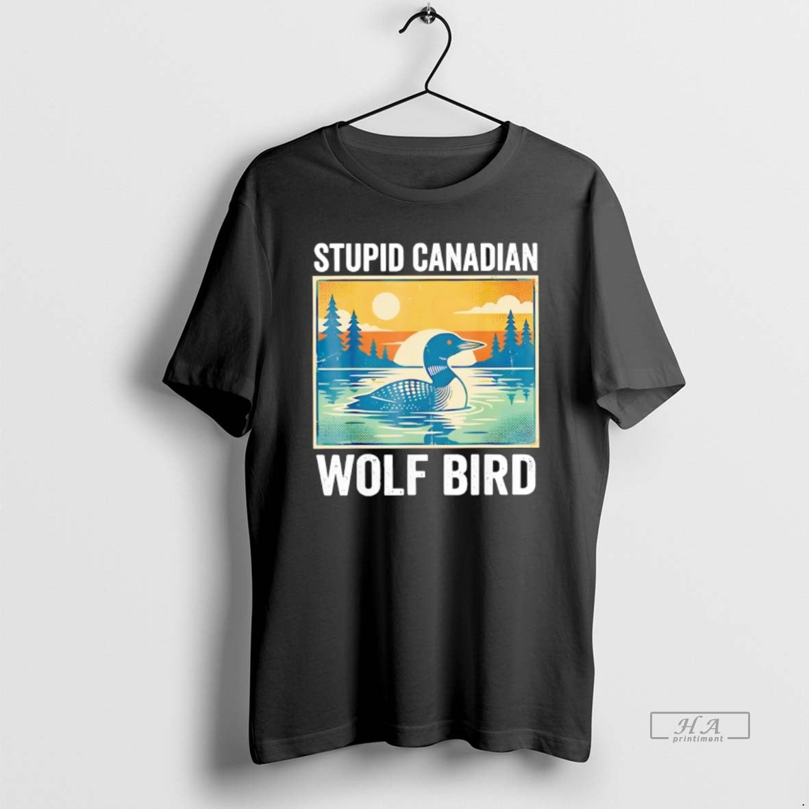 Official Sarcastic Animal Stupid Canadian Wolf Bird Loon Retro Funny T-Shirts, Hoodie, Sweatshirt | PopFlextees.com
