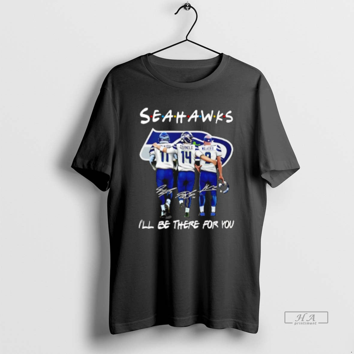 Official Seahawks Football Ill Be There For You Friends Signatures T-Shirts, Hoodie, Sweatshirt | PopFlextees.com