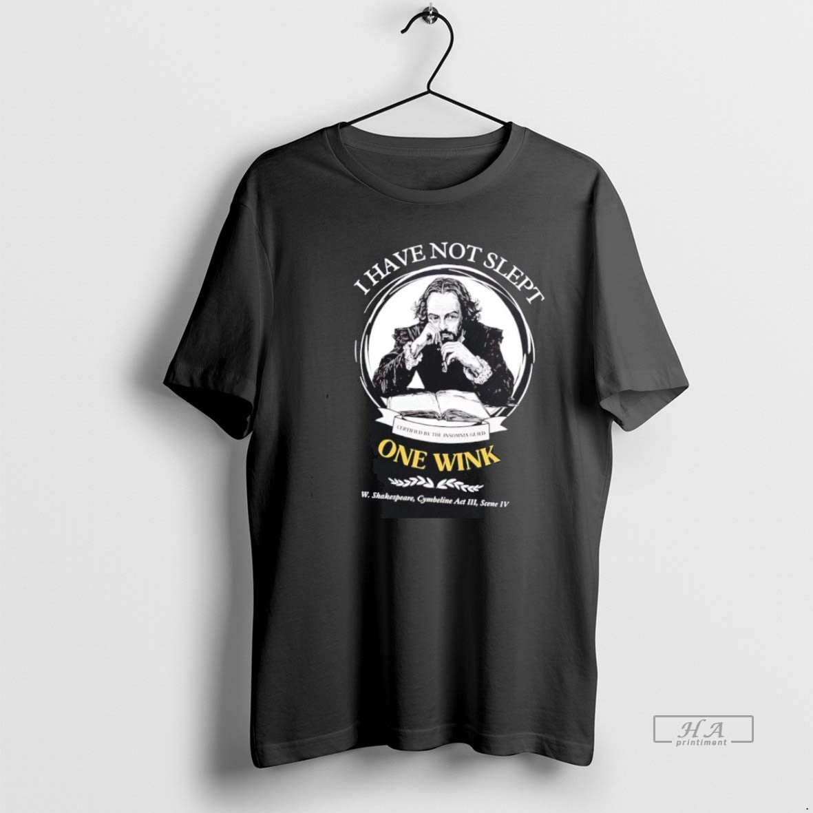 Official Shakespeare I Have Not Slept One Wink Certified Insomnia Guild T-Shirts, Hoodie, Sweatshirt | PopFlextees.com