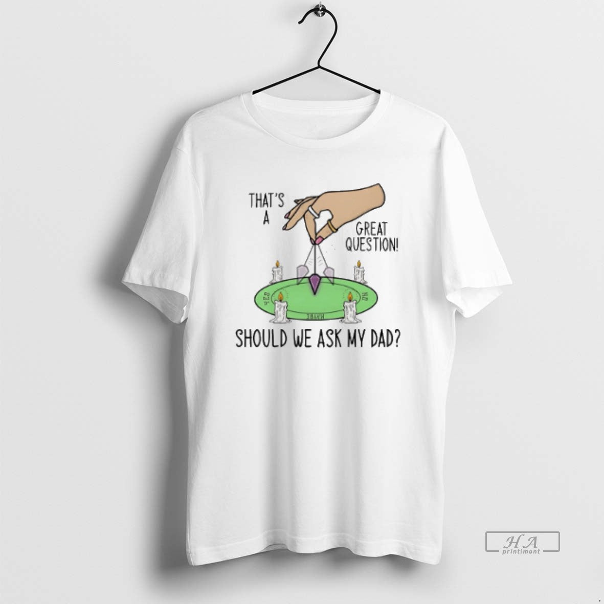 Official Should We Ask My Dad Thats A Great Question T-Shirts, Hoodie, Sweatshirt | PopFlextees.com