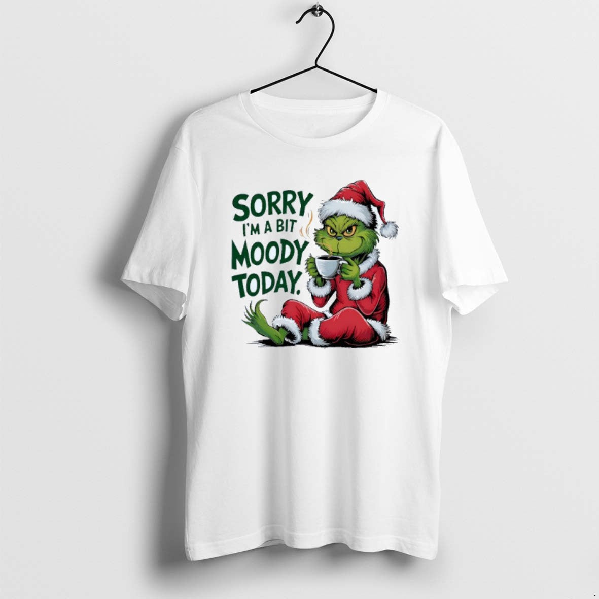 Official Sorry Im A Bit Moody Today Grinch Christmas Mens White T-Shirts, Hoodie, Sweatshirt | PopFlextees.com