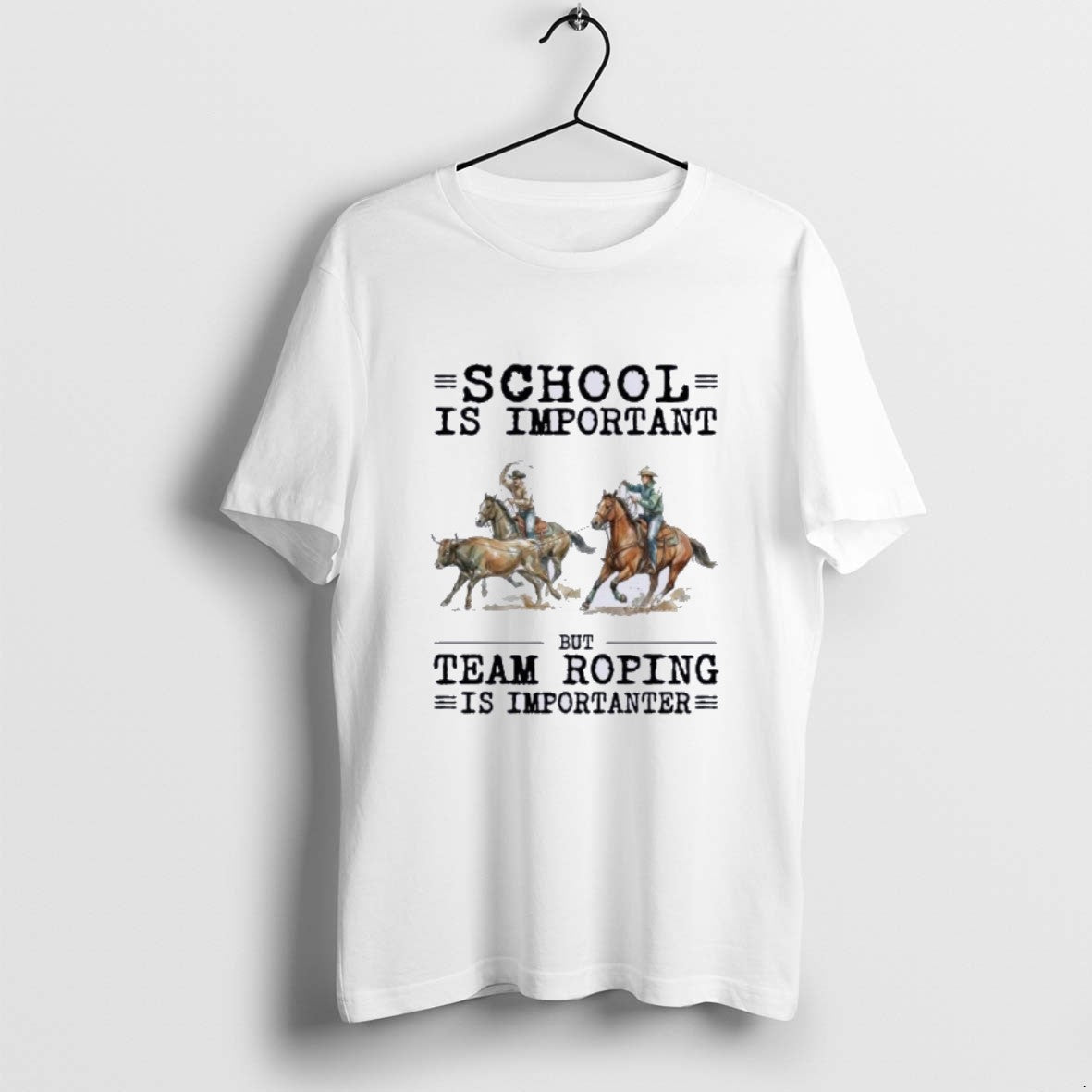 Official Team Roping School Is Important T-Shirts, Hoodie, Sweatshirt | PopFlextees.com