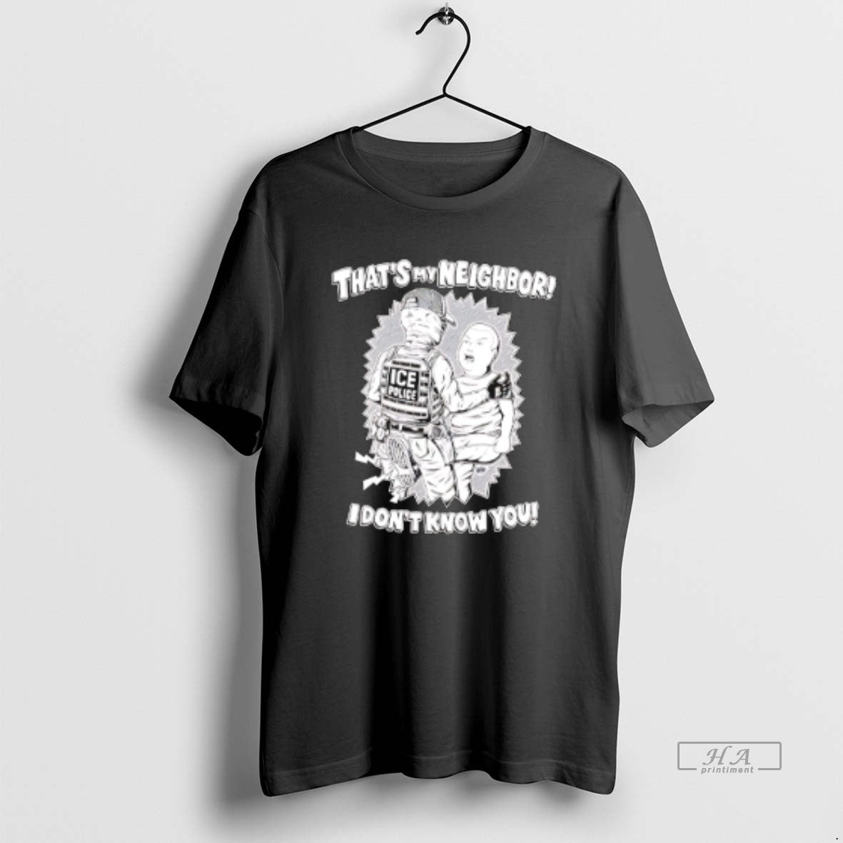 Official Thats My Neighbor I Dont Know You Ice T-Shirts, Hoodie, Sweatshirt | PopFlextees.com