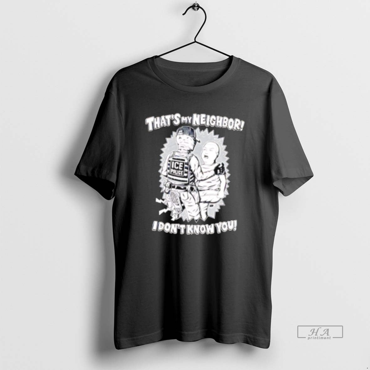 Official Thats My Neighbor I Dont Know You T-Shirts, Hoodie, Sweatshirt | PopFlextees.com
