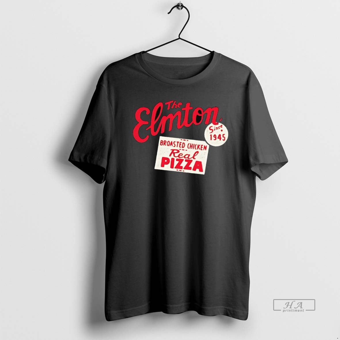 Official Elmton Broasted Chicken Real Pizza Since 1945 T-Shirts, Hoodie, Sweatshirt