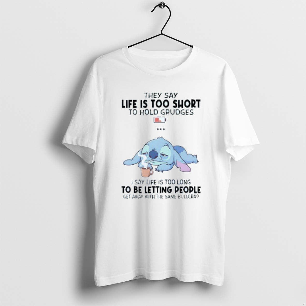 Official They Say Life Is Too Short To Hold Grudges I Say Life Is Too T-Shirts, Hoodie, Sweatshirt | PopFlextees.com