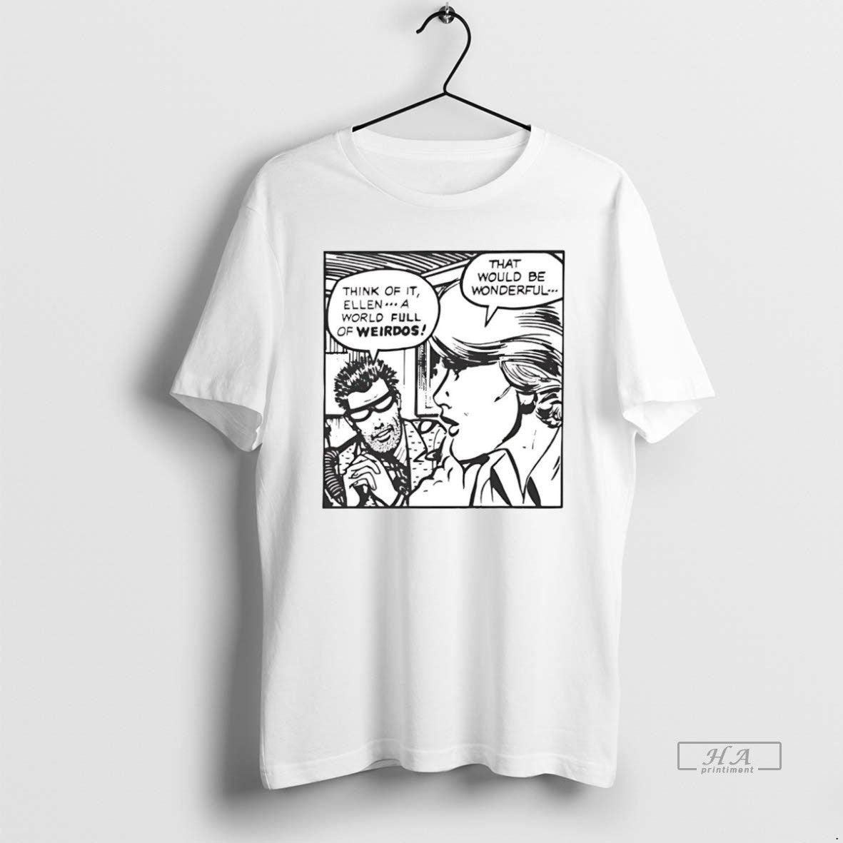 Official Think Of It Ellen A World Full Of Weirdos That Would Be Wonderful T-Shirts, Hoodie, Sweatshirt | PopFlextees.com