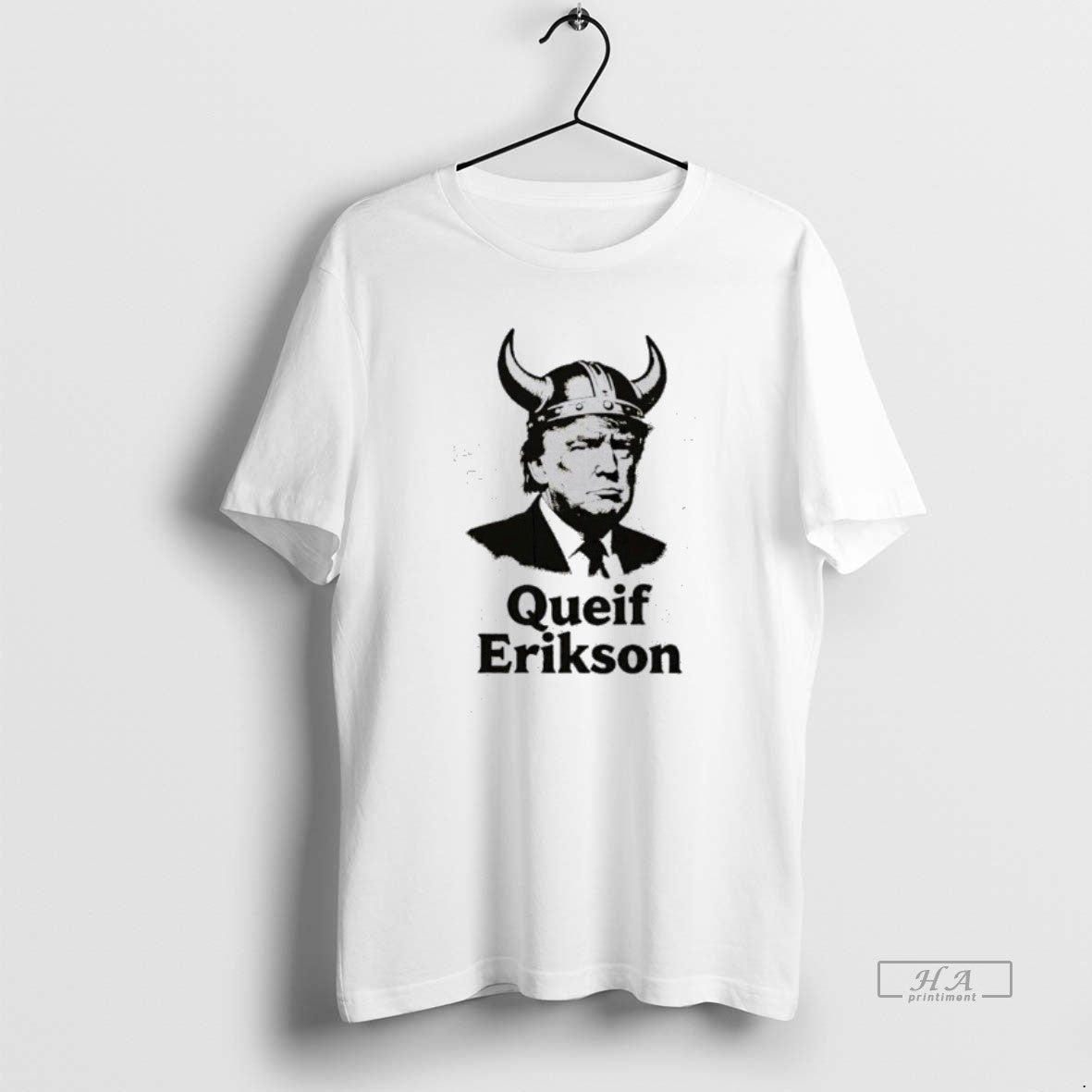 Official Trump Queif Erikson T-Shirts, Hoodie, Sweatshirt | PopFlextees.com
