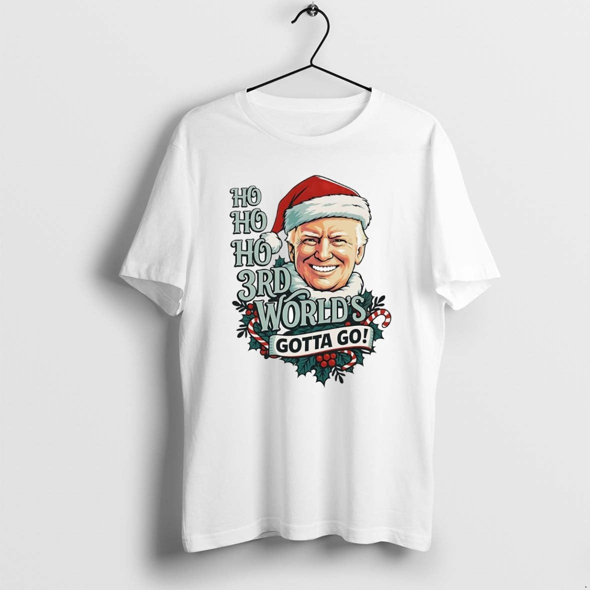 Official Trump Ho Ho Ho 3rd Worlds Gotta Go Christmas T-Shirts, Hoodie, Sweatshirt | PopFlextees.com