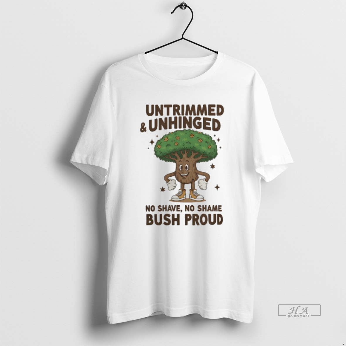 Official Untrimmed And Unhinged No Shave No Shame Bush Proud T-Shirts, Hoodie, Sweatshirt | PopFlextees.com