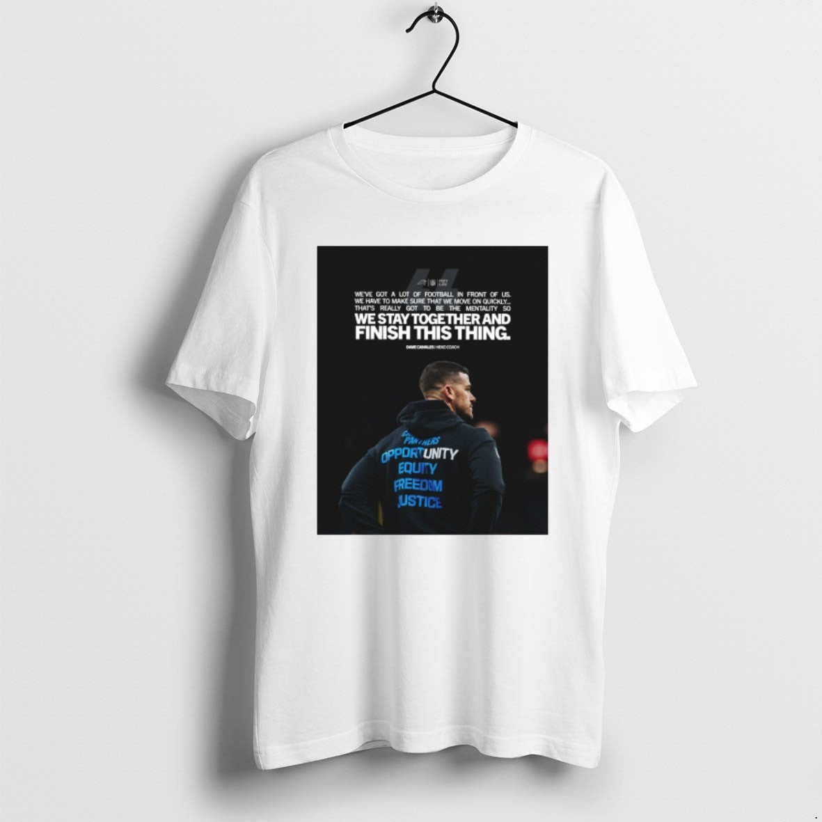 Official We Stay Finish This Thing Together And Dave Canales Head Coach T-Shirts, Hoodie, Sweatshirt | PopFlextees.com