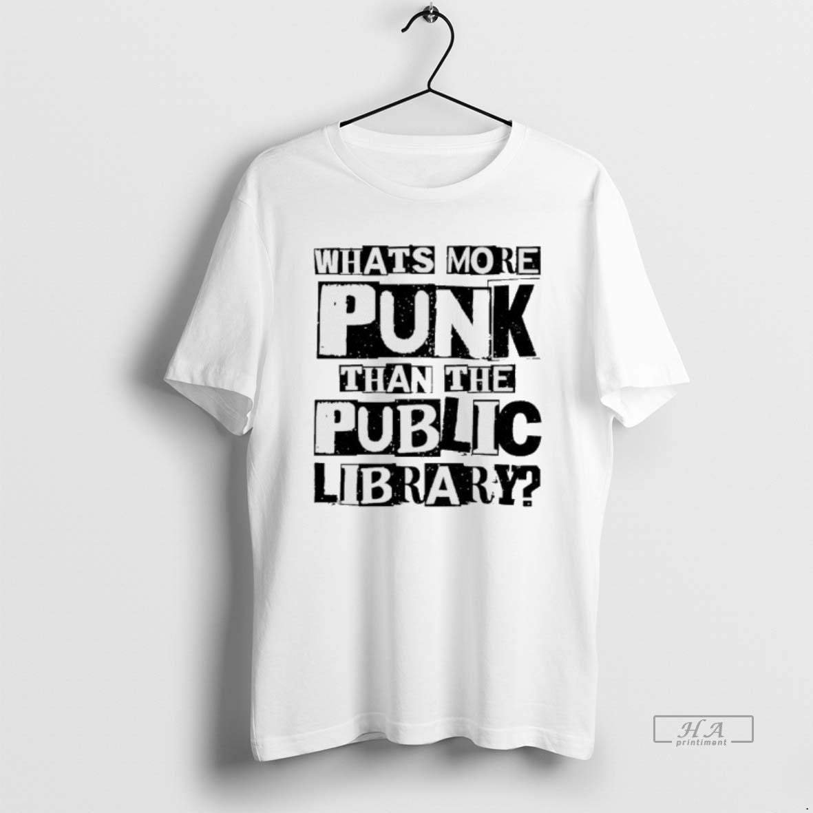Official Whats More Punk Than The Public Library T-Shirts, Hoodie, Sweatshirt | PopFlextees.com