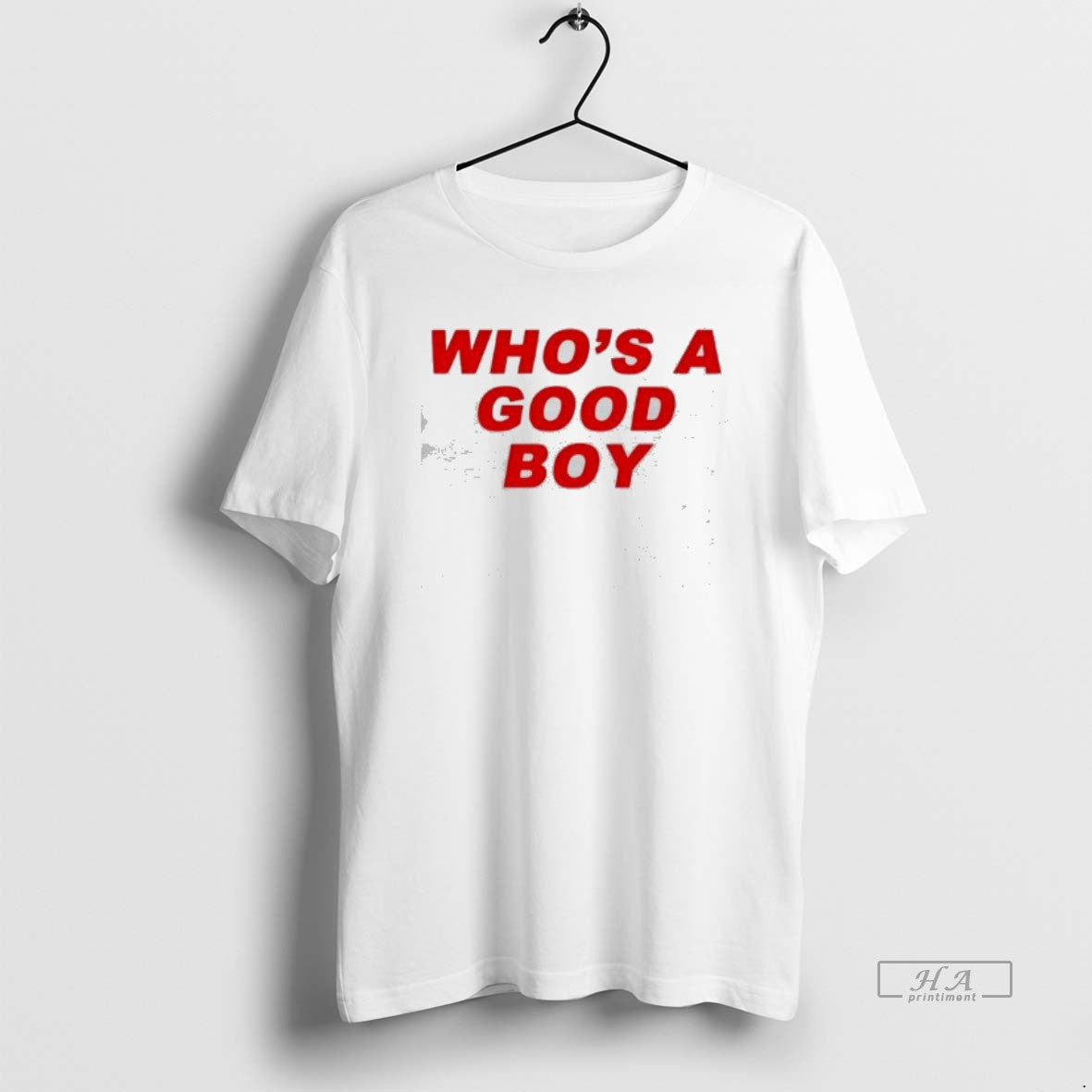 Official Whos A Good %ce%92%ce%bfy T-Shirts, Hoodie, Sweatshirt | PopFlextees.com