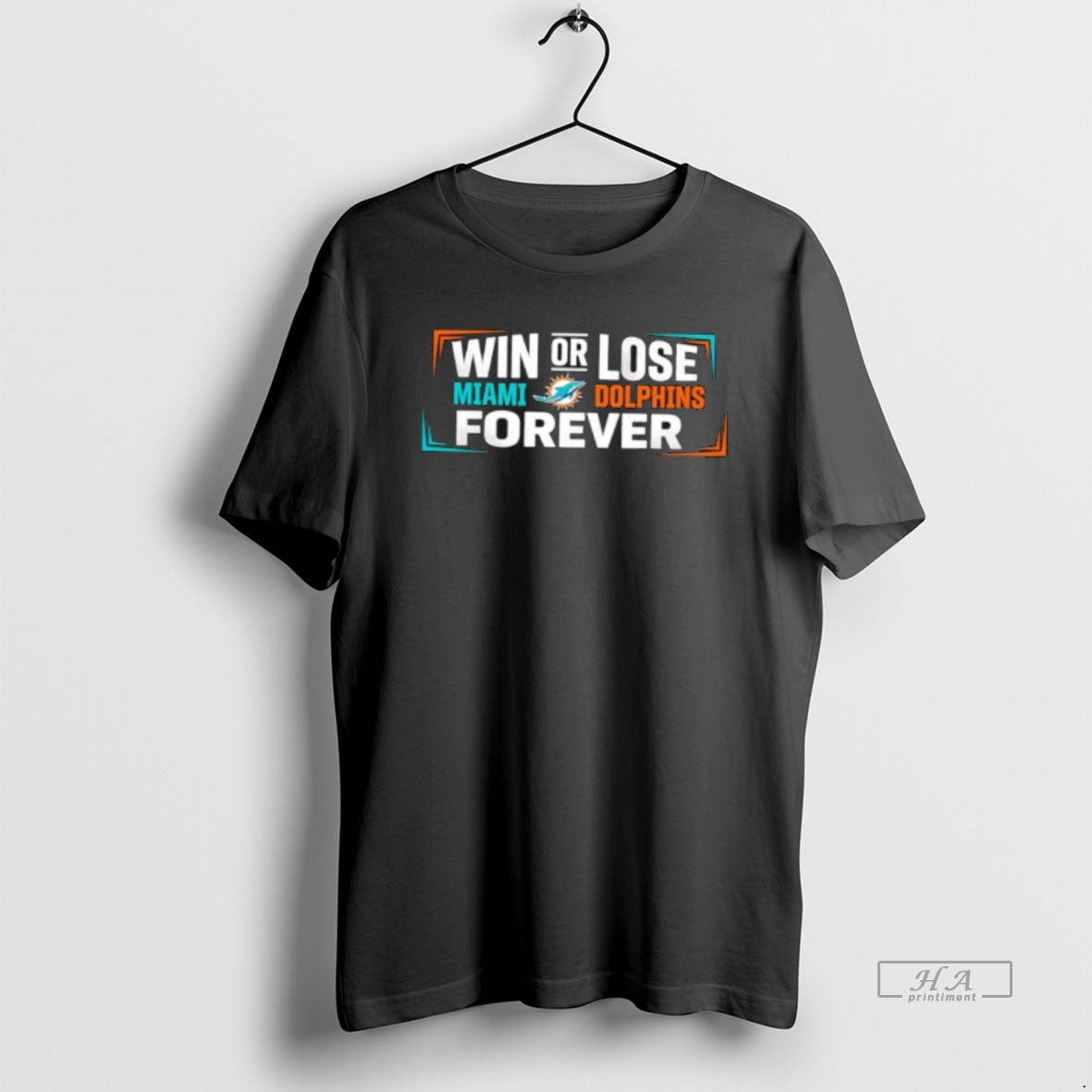 Official Win Or Lose Miami Dolphins Forever T-Shirts, Hoodie, Sweatshirt | PopFlextees.com