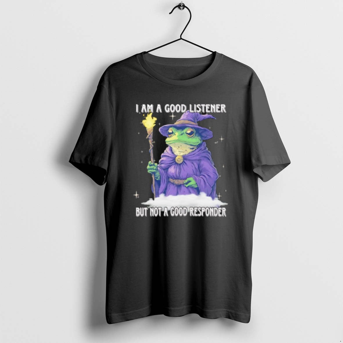 Official Wizard Frog I Am A Good Listener But Not A Good Responder T-Shirts, Hoodie, Sweatshirt | PopFlextees.com
