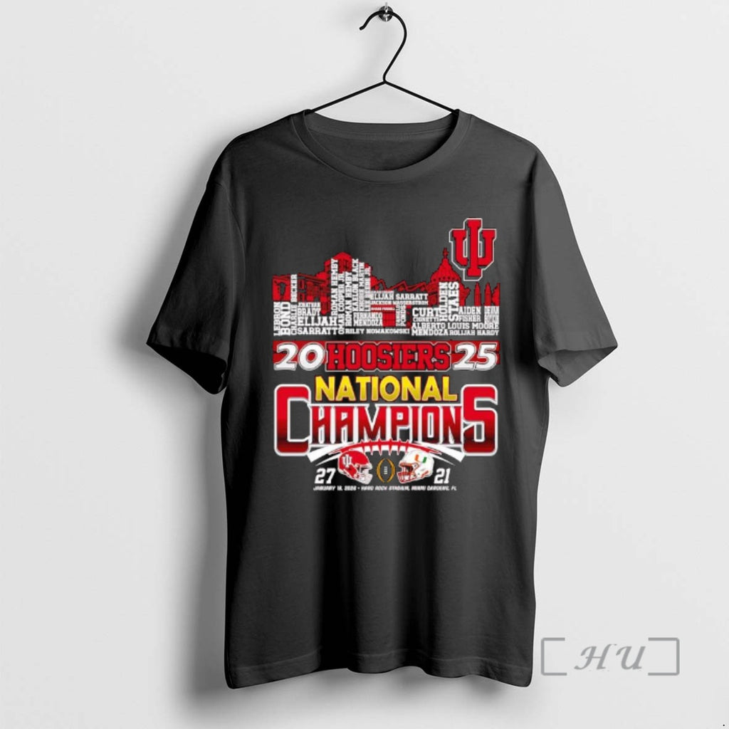Officials 2025 Hoosiers National Champions January 19th 2026 Miami Gardens Fl List Of Player Names T-Shirts, Hoodie,...