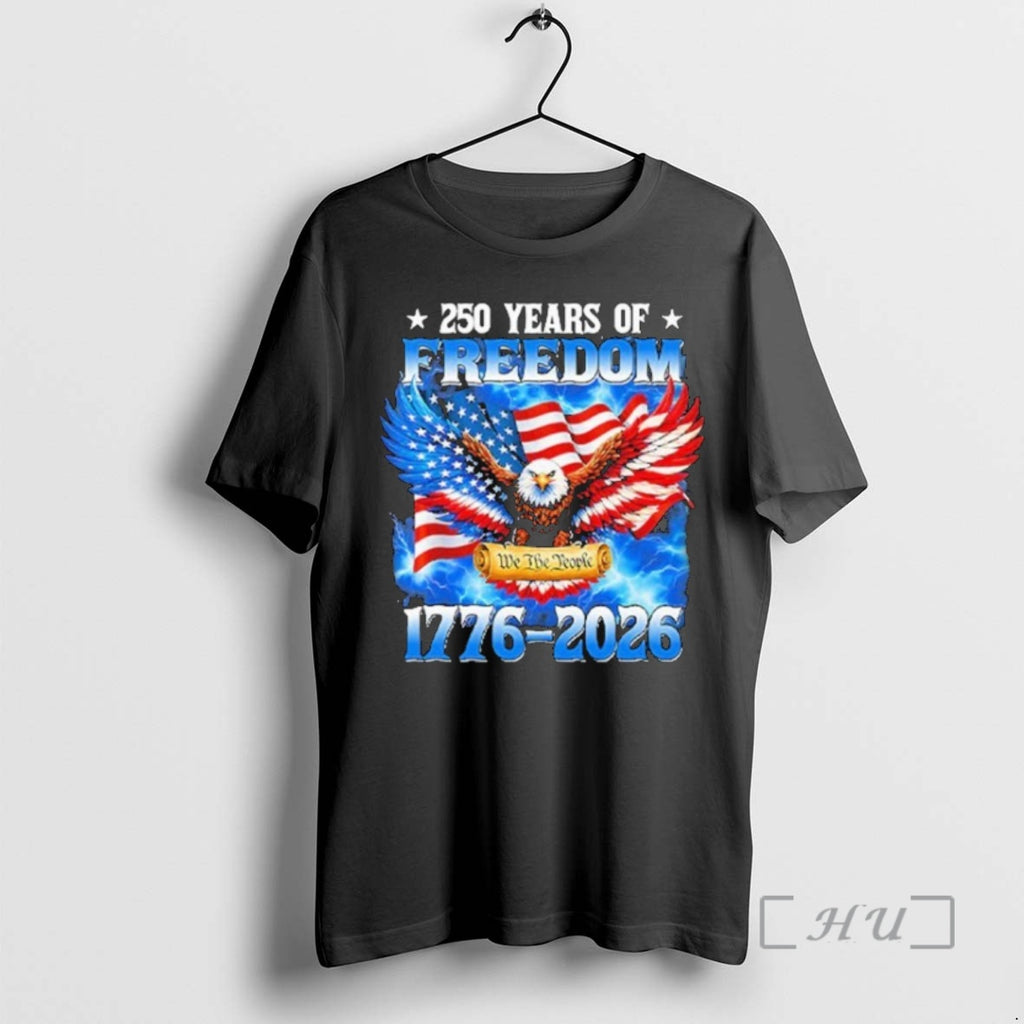 Officials 250 Years Of Freedom American 1776 2026 250th Usa Birthday Premium T Shirts Sweater Hoodie, Sweatshirt