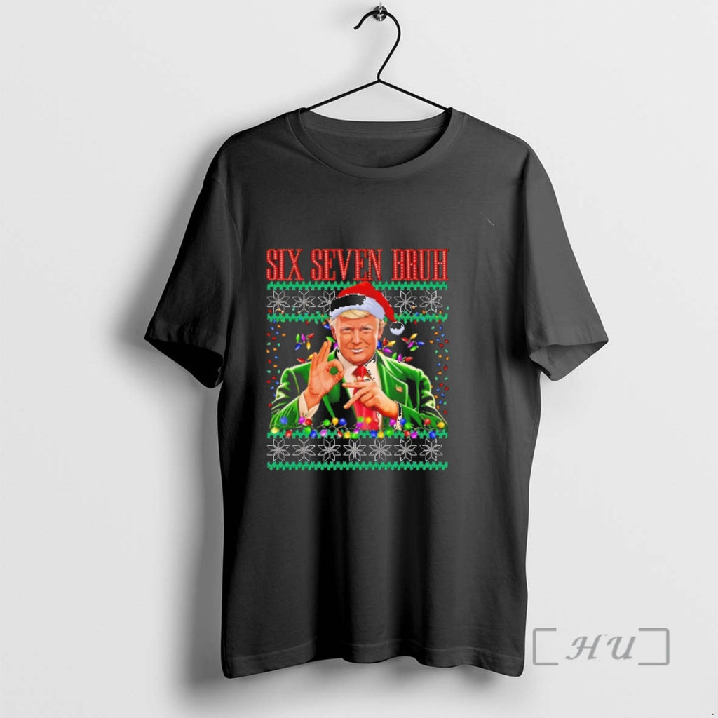 Officials 6 7 Bruh 67 Trump Ugly Christmas T-Shirts, Hoodie, Sweatshirt | PopFlextees.com