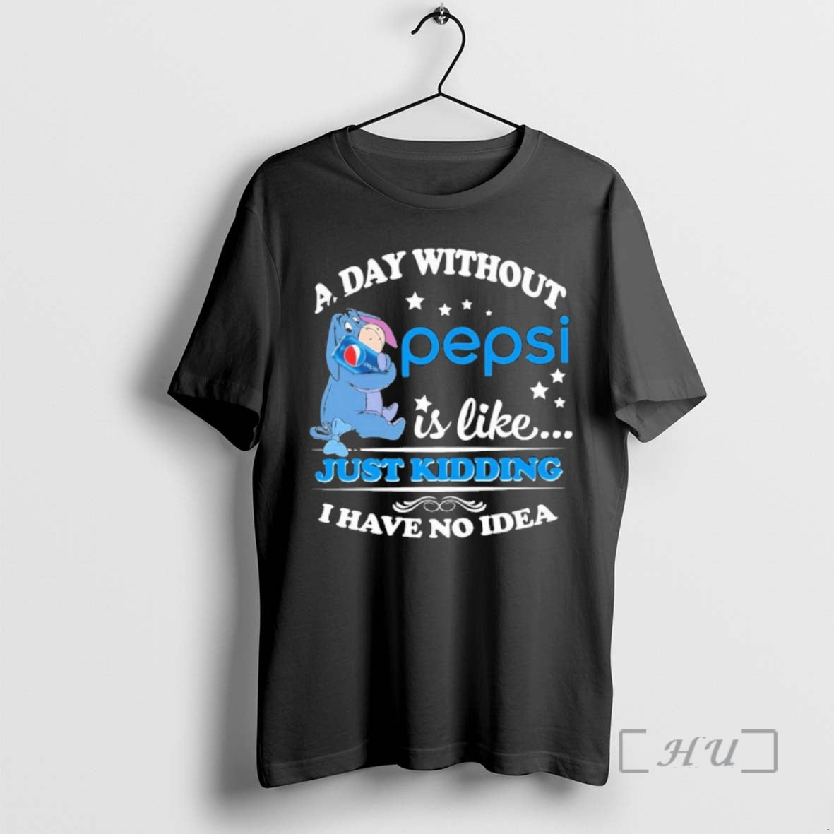 Officials A Day Without Pepsi Is Like Just Kidding I Have On Idea Premium T-Shirts, Hoodie, Sweatshirt | PopFlextees.com