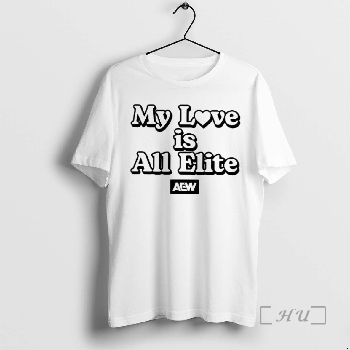 Officials Aew My Love Is All Elite Woman T-Shirts, Hoodie, Sweatshirt | PopFlextees.com