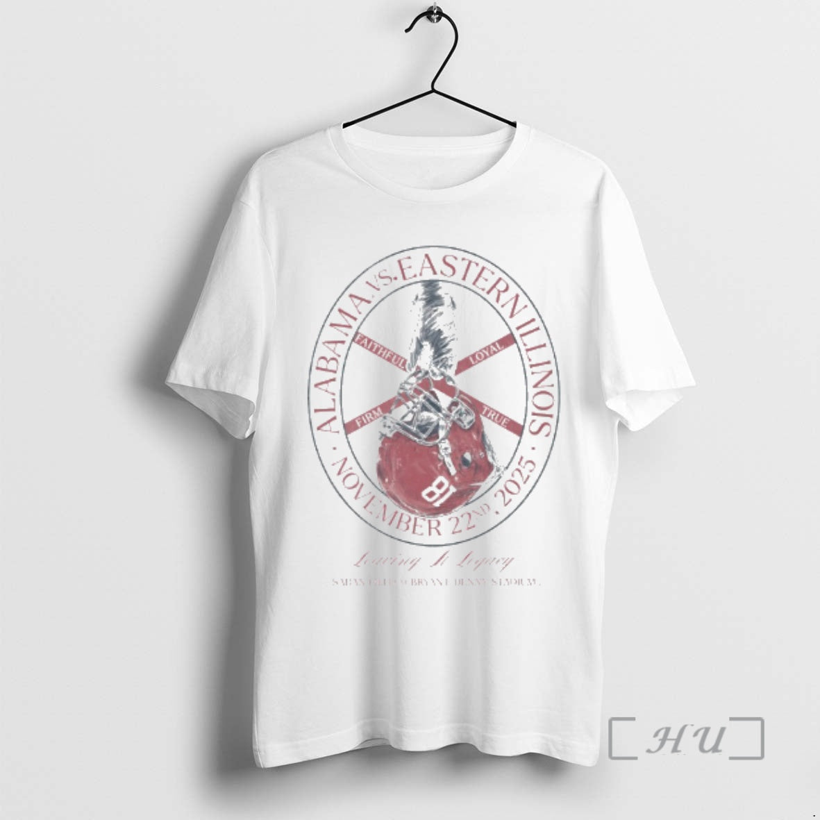 Officials Alabama Vs Eastern Illinois 2025 Faithful True Firm Loyal T-Shirts, Hoodie, Sweatshirt | PopFlextees.com