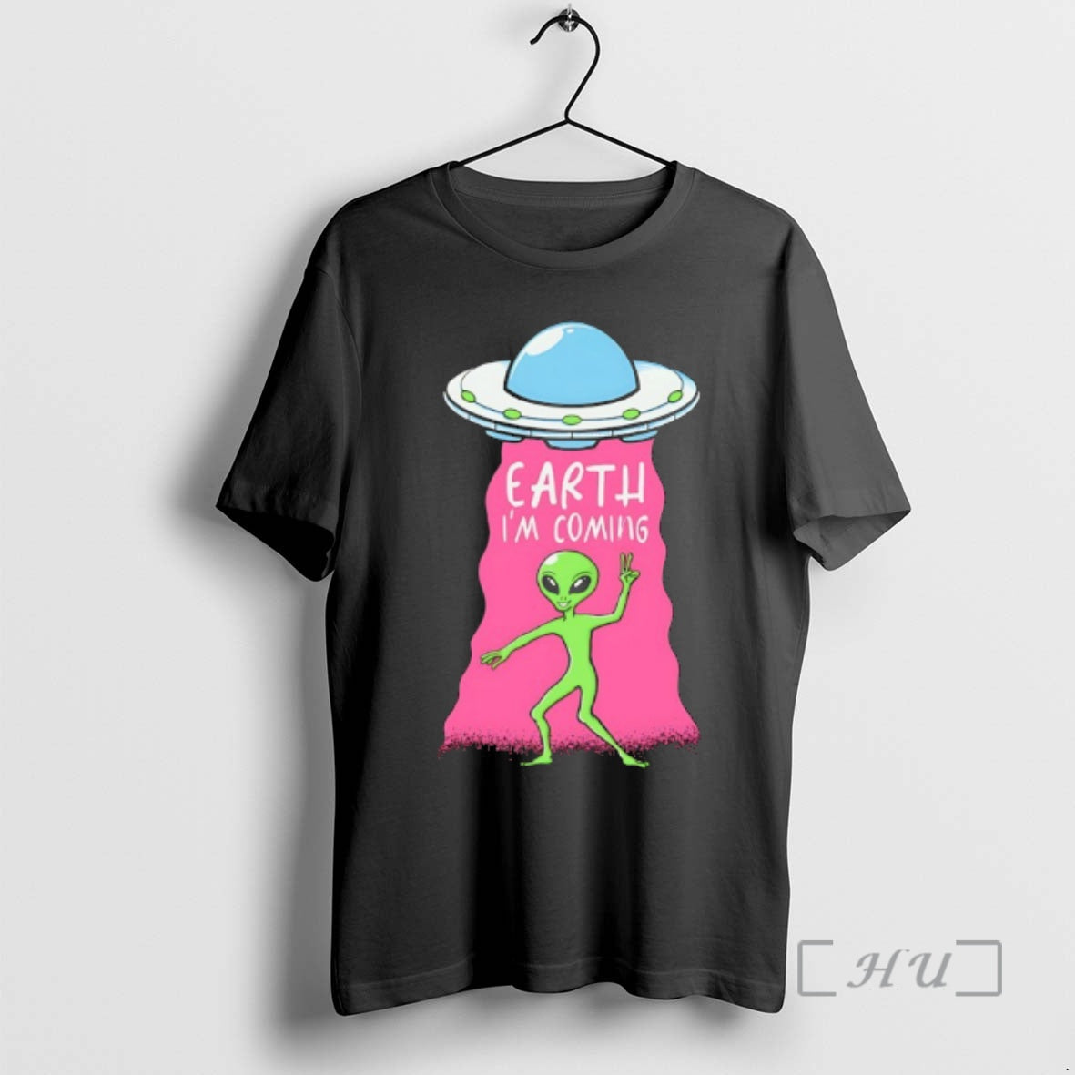 Officials Alien Earth Im Coming Meme T-Shirts, Hoodie, Sweatshirt | PopFlextees.com